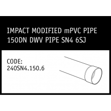 Marley Impact Modified mPVC Pipe 150DN DVW Pipe SN4 6SJ - 240SN4.150.6